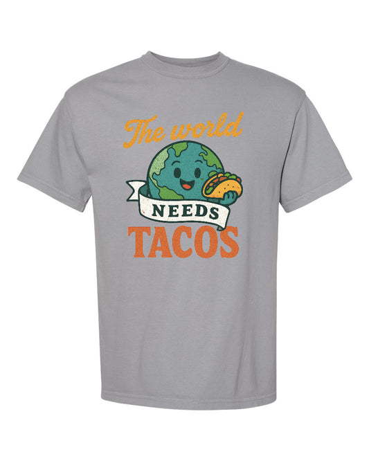 The world needs Tacos - Tee
